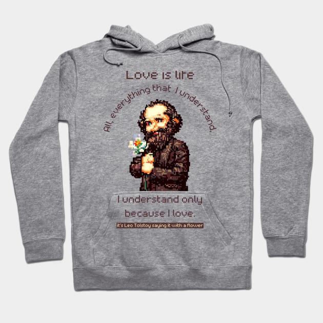 Leo Tolstoy Quote Pixel Art Hoodie by The Verse Collection